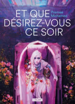 Et que désirez-vous ce soir