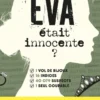 Et si Eva était innocente ?