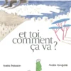 Et toi, comment ça va ?