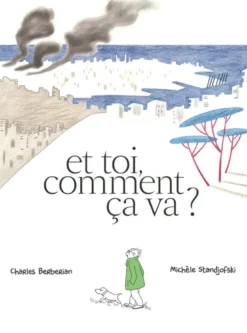 Et toi, comment ça va ?