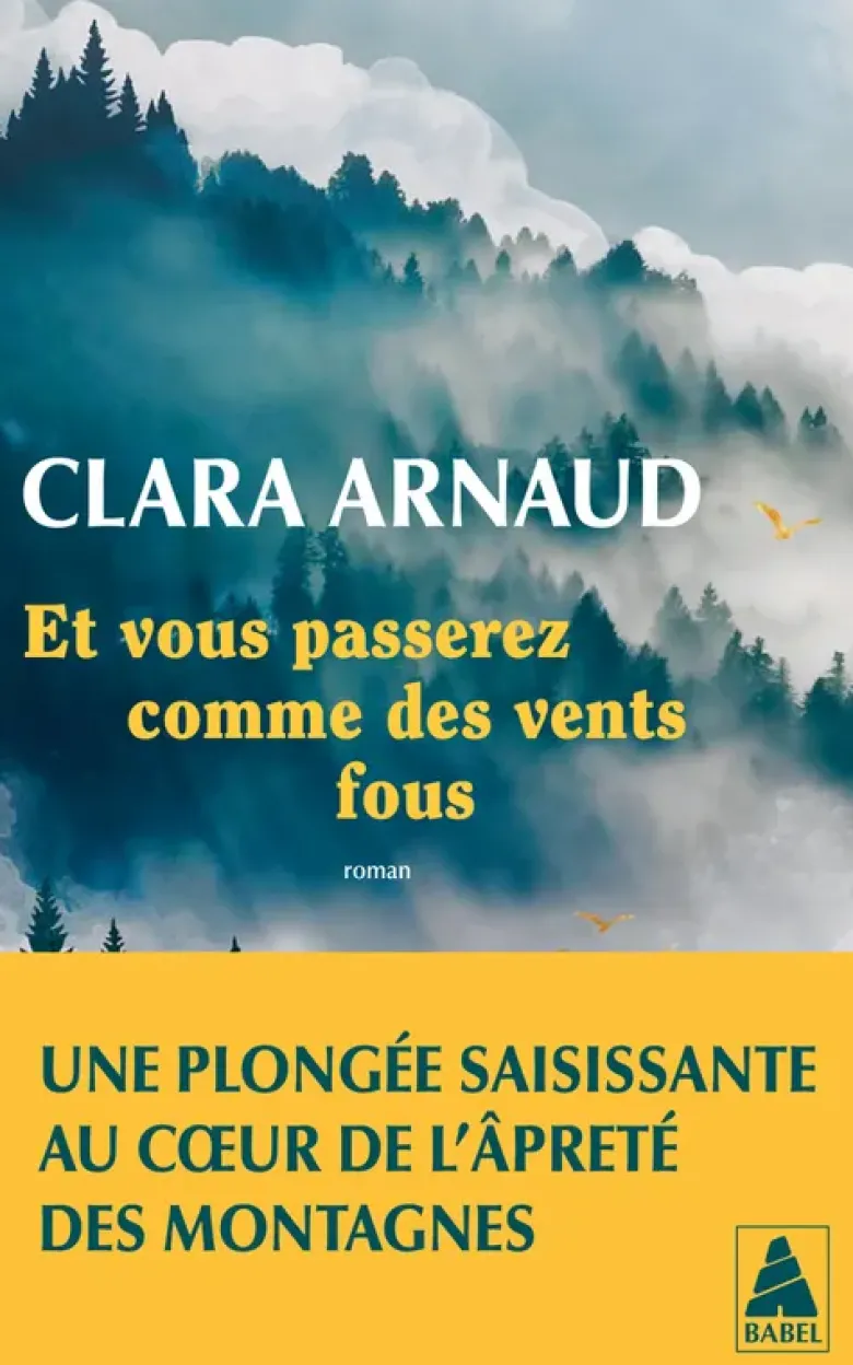 Et vous passerez comme des vents fous