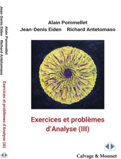 Exercices et problèmes d'analyse (III)