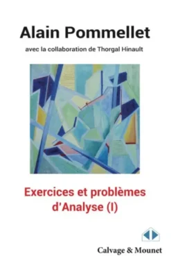 Exercices et problèmes d'analyse (I)