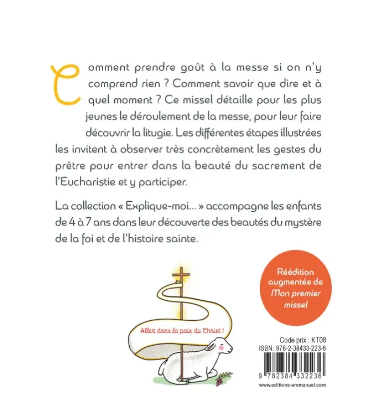 Explique-moi... la messe