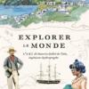 Explorer le monde