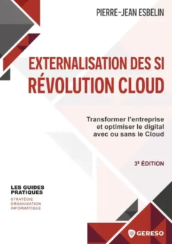 Externalisation des SI : révolution Cloud