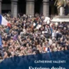 Extrême droite, une vision partiale de l'histoire