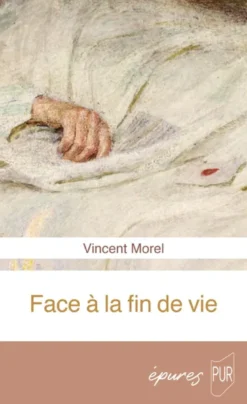 Face à la fin de vie