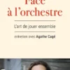Face à l'orchestre