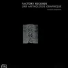 Factory Records - Une anthologie graphique