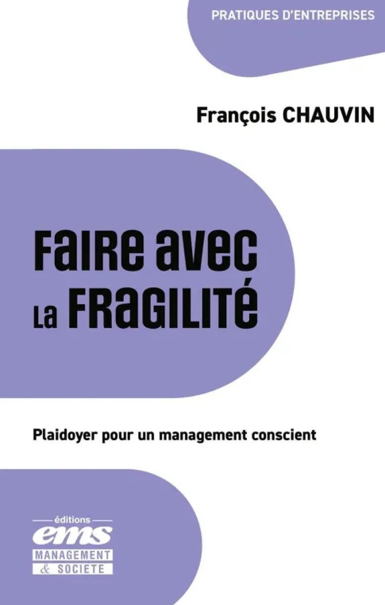 Faire avec la fragilité