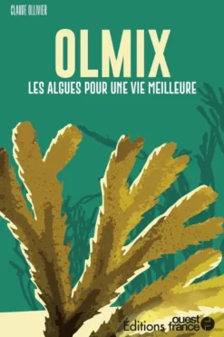 Faire l'ouest : OLMIX, les algues pour une vie meilleure