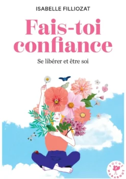 Fais-toi confiance
