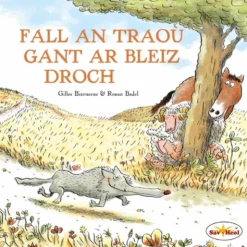 Fall an traoù gant ar Bleiz Droch