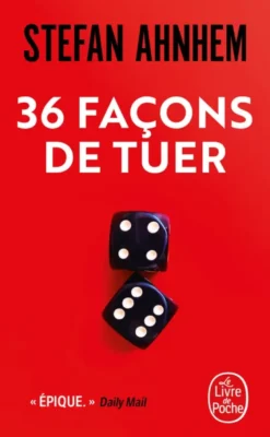 36 façons de tuer