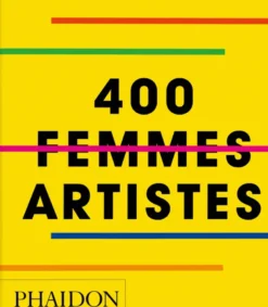 400 Femmes artistes
