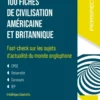100 fiches de civilisation américaine et britannique