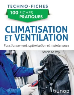 100 fiches pratiques de climatisation et ventilation