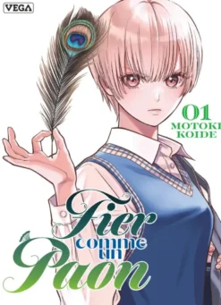 Fier comme un paon - Tome 1