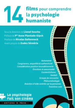 14 films pour comprendre la psychologie humaniste