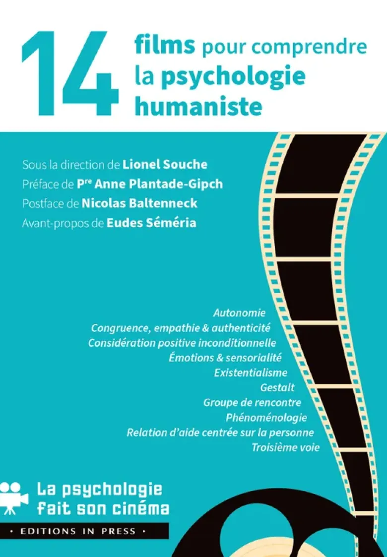 14 films pour comprendre la psychologie humaniste