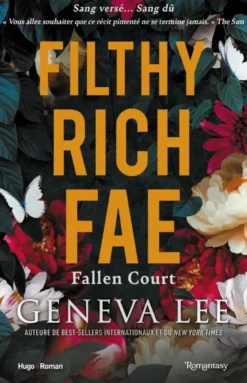 Filthy Rich Fae - Tome 02