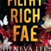 Filthy Rich Fae - Tome 01