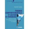 Finance comportementale et gestion de patrimoine