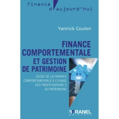Finance comportementale et gestion de patrimoine