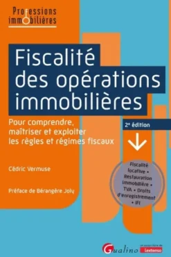 Fiscalité des opérations immobilières