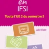 Flashcards IFSI.Toute l'UE 2 du semestre 5