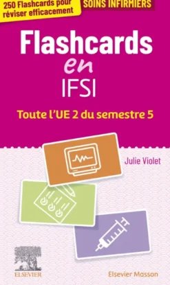 Flashcards IFSI.Toute l'UE 2 du semestre 5