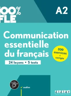 100% FLE - Communication essentielle du français A2 - Livre + didierfle.app