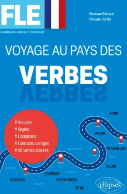 FLE. Voyage au pays des verbes
