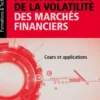 Fondamentaux de la volatilité des marchés financiers