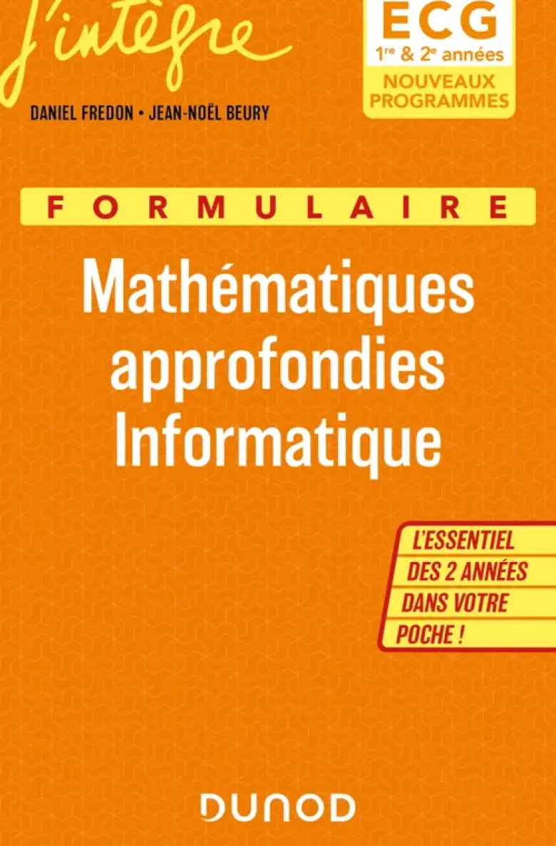 Formulaire Mathématiques approfondies Informatique ECG 1 & 2