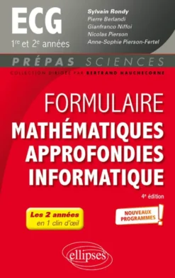 Formulaire Mathématiques approfondies - Informatique - ECG 1re et 2e années - Programme 2022