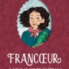 Francoeur - Tome 2