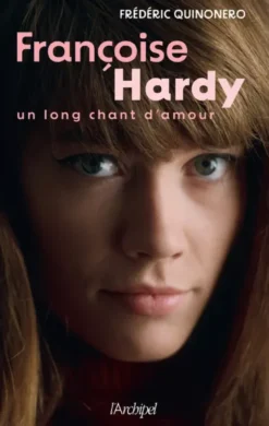 Françoise Hardy - Un long chant d'amour
