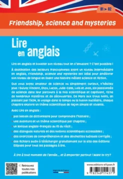 Friendship, science and mysteries - Lire en anglais - [B1-B2]