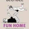 Fun Home. Édition limitée