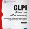 GLPI (Gestion Libre de Parc Informatique)