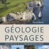 Géologie et paysages