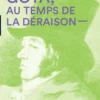 Goya, au temps de la Déraison