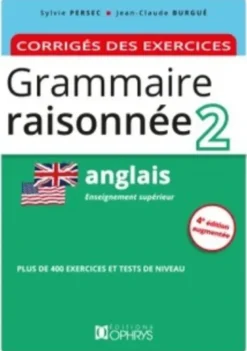 Grammaire raisonnée 2Anglais