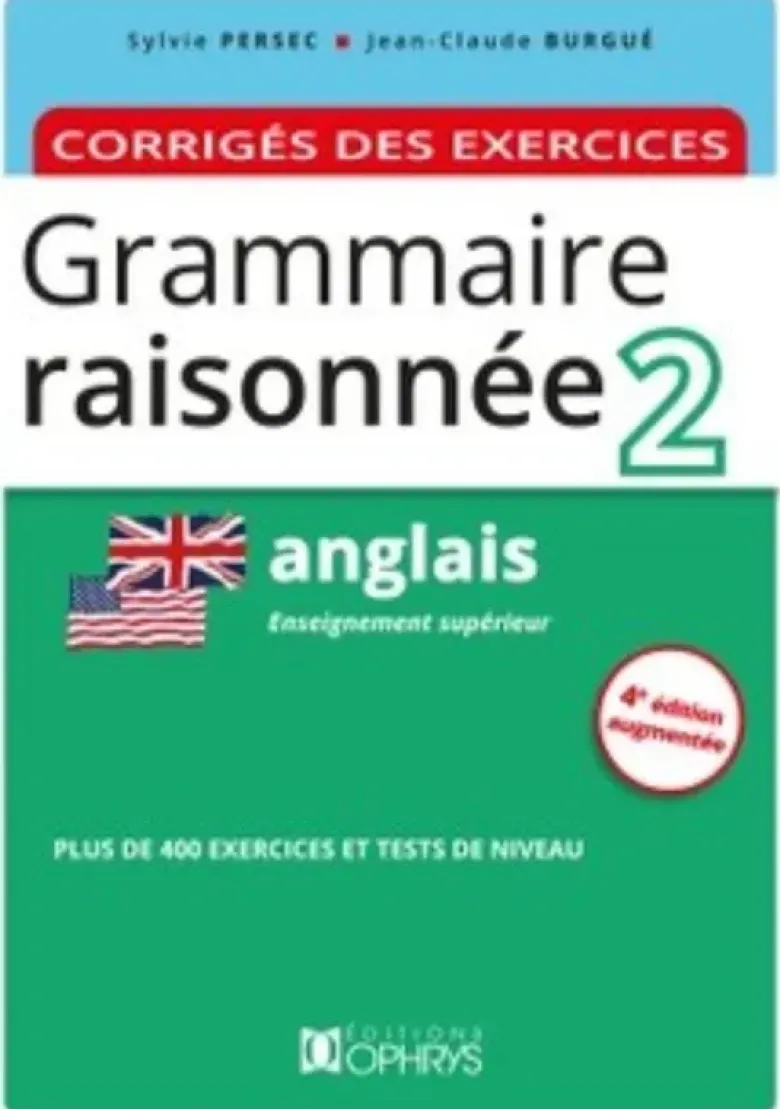 Grammaire raisonnée 2Anglais