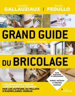 Grand guide du bricolage