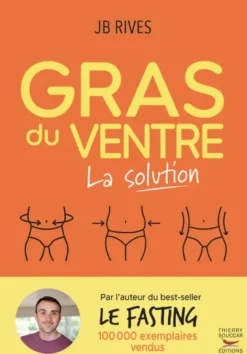 Gras du ventre - La solution