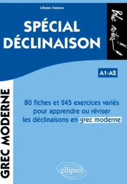 Grec moderne. Spécial déclinaison A1-A2