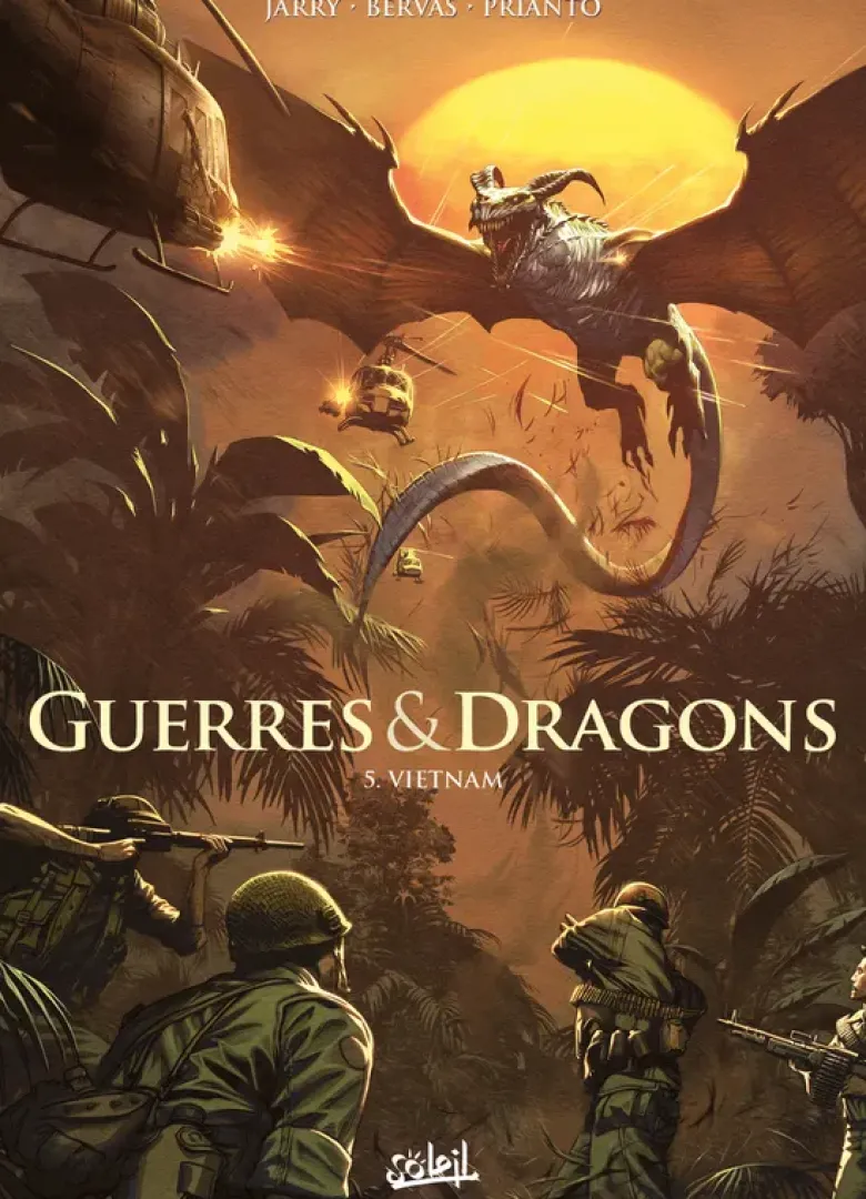 Guerres et Dragons T05 - Vietnam
